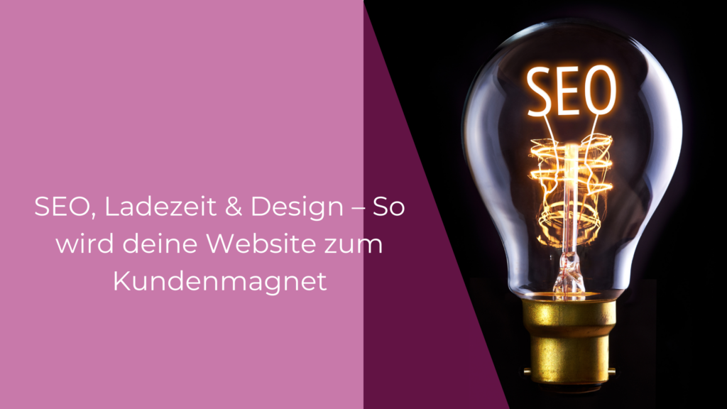gluebrine durchsichtig seo seo ladezeit design website zum kundenmagnet